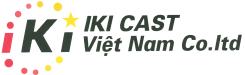 IKI CAST VIETNAM CO.,Ltd